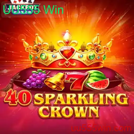 Descubra o Fascinante Mundo de 40SparklingCrown e UU555 Win