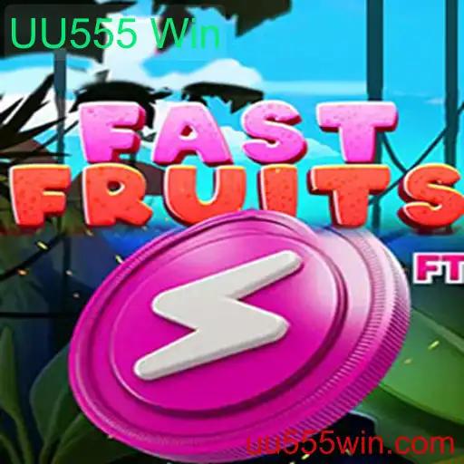 Descubra a Excitação do FastFruits e o Desafio UU555 Win